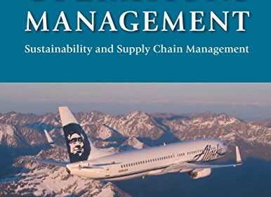 Operations Administration: Sustainability and Provide Chain Administration (twelfth Version)